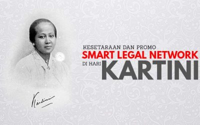 Kesetaraan dan Promo dari Smart Legal Network di Hari Kartini